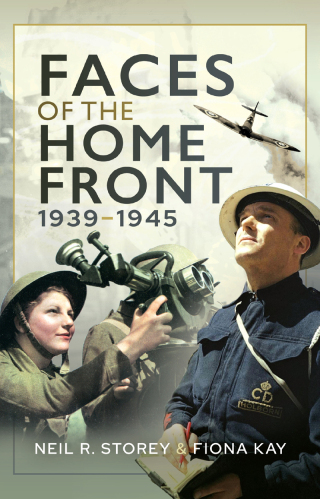 Faces of the Home Front, 1939–1945