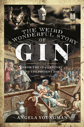 The Weird & Wonderful Story of Gin