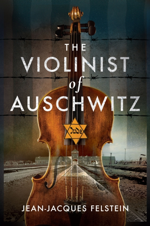 Cover image for book The Violinist of Auschwitz