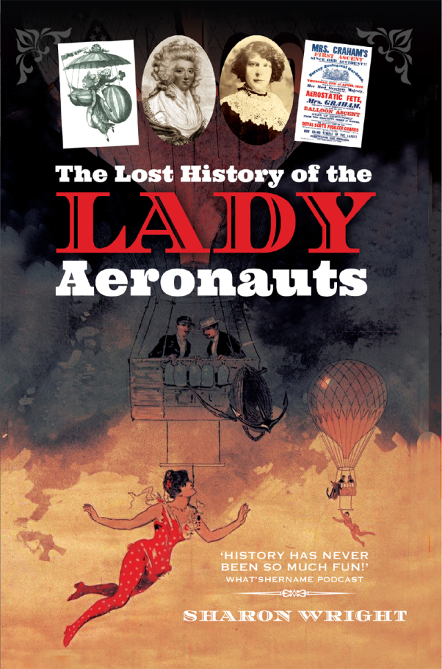 The Lost History of the Lady Aeronauts
