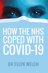 صورة الغلاف: How the NHS Coped with Covid-19 9781399006118