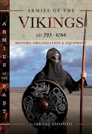 Armies of the Vikings, AD 793–1066