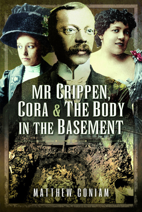 Cover image for book Mr Crippen, Cora and the Body in the Basement