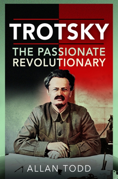 Cover image for book Trotsky, The Passionate Revolutionary