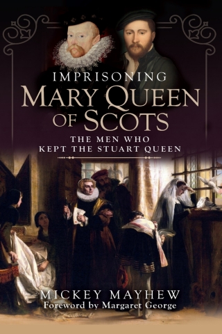 Imprisoning Mary Queen of Scots