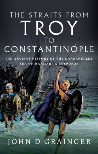 The Straits from Troy to Constantinople