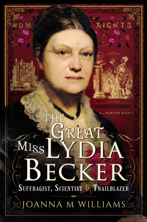 Cover image for book The Great Miss Lydia Becker