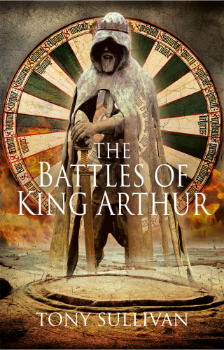The Battles of King Arthur