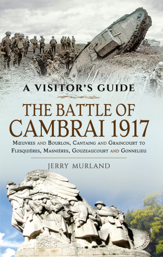 The Battle of Cambrai 1917