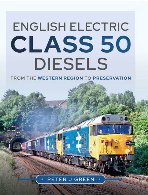 Cover image for book English Electric Class 50 Diesels