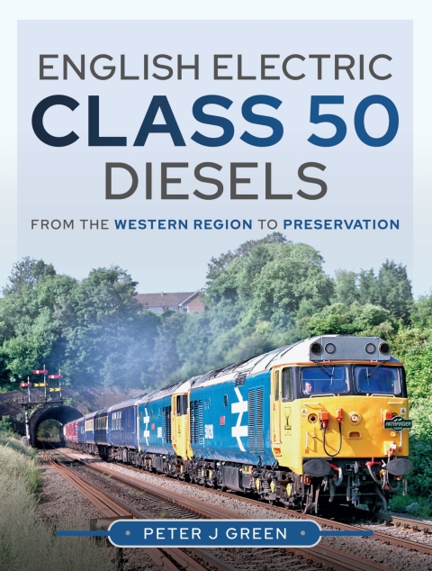 Cover image for book English Electric Class 50 Diesels