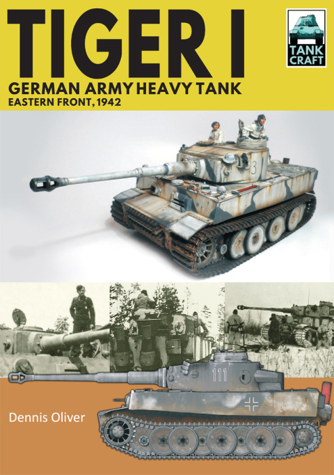 Cover image for book Tiger I, German Army Heavy Tank