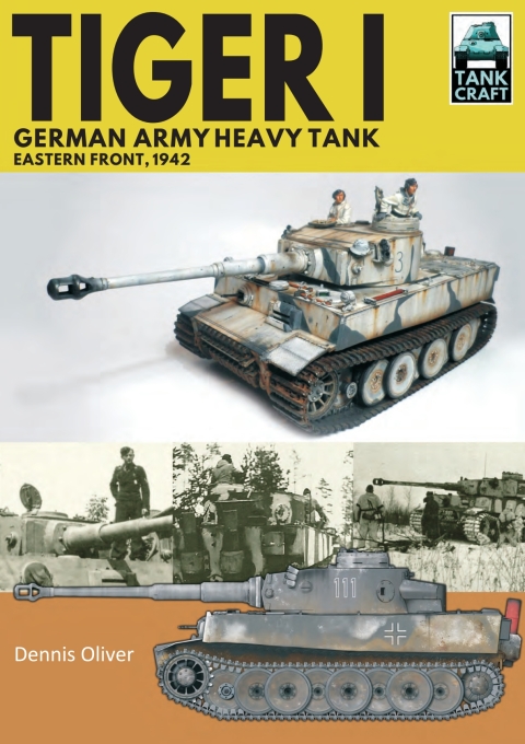 Cover image for book Tiger I, German Army Heavy Tank