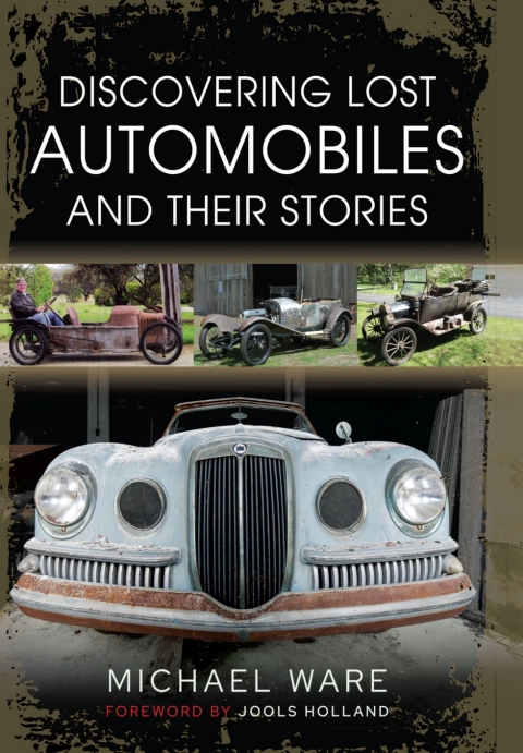 Cover image for book Discovering Lost Automobiles and their Stories