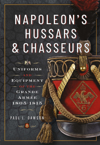 Napoleon's Hussars & Chasseurs