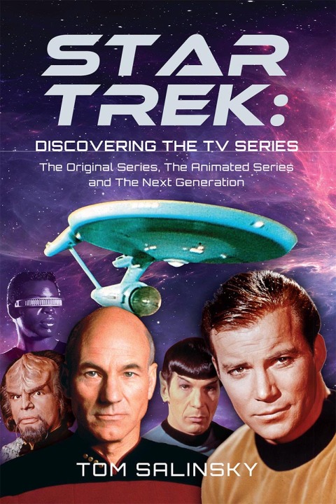 Star Trek: Discovering the TV Series 