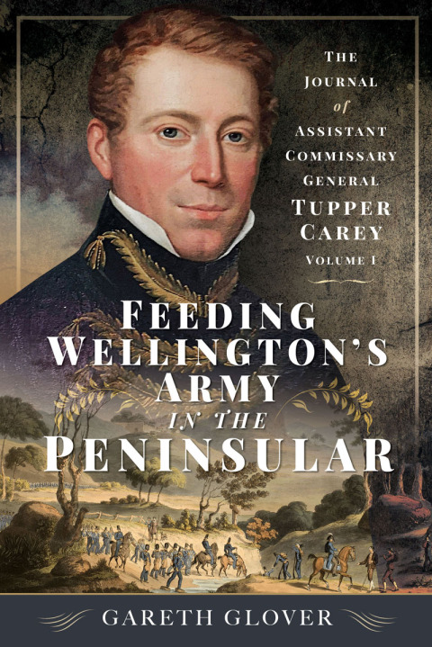 Feeding Wellington's Army in the Peninsula 