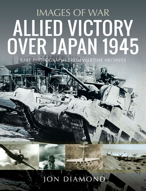 Cover image for book Allied Victory Over Japan 1945