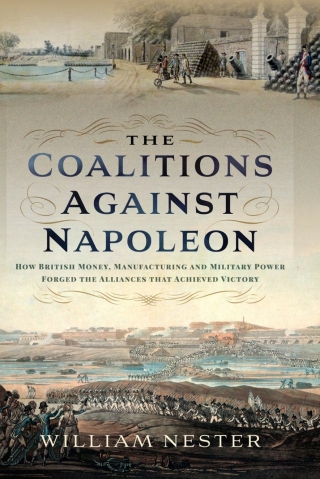 The Coalitions Against Napoleon