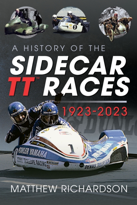 Cover image for book A History of the Sidecar TT Races, 1923-2023