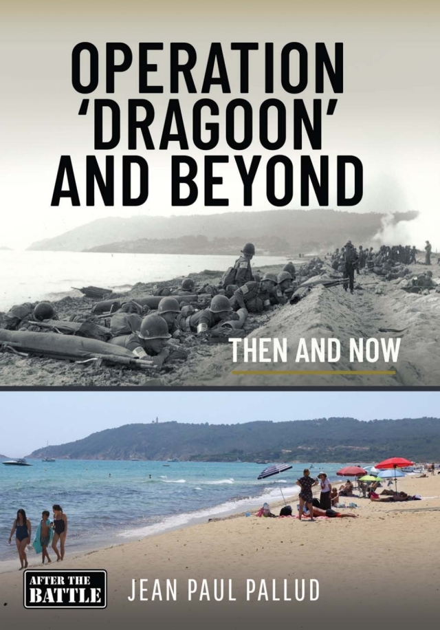 Operation 'Dragoon' and Beyond