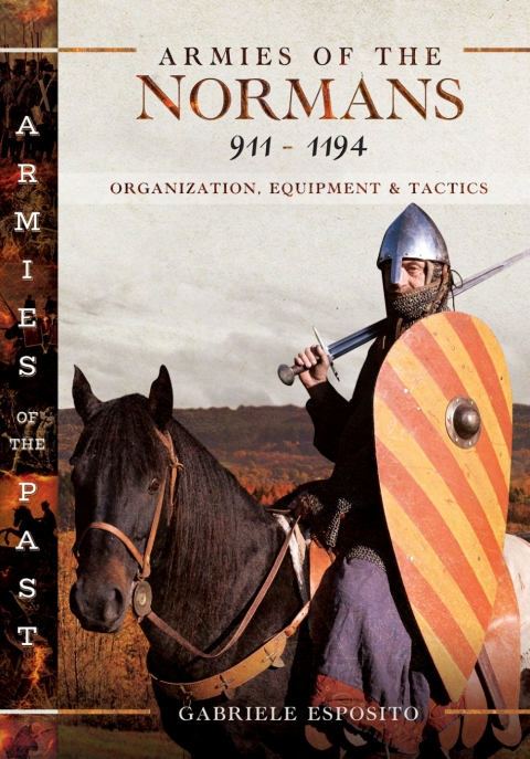 Cover image for book Armies of the Normans 911–1194