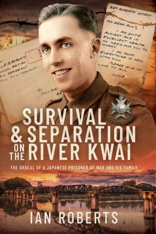 Survival & Separation on the River Kwai