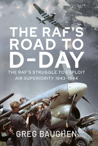 The RAF's Road to D-Day