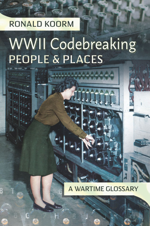Cover image for book WW2 Codebreaking People and Places