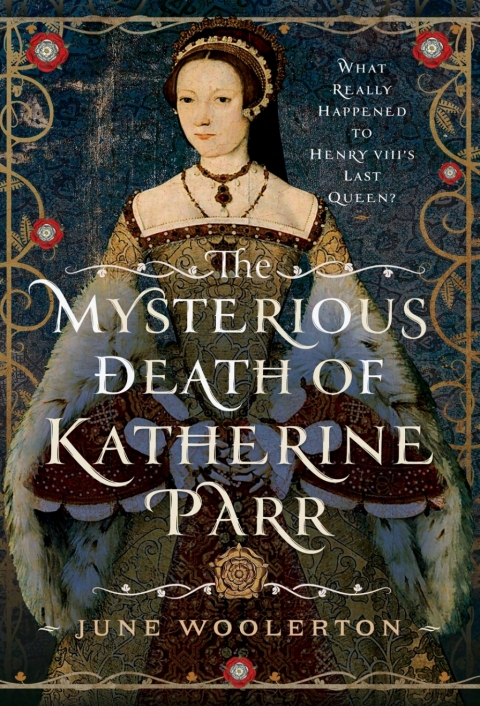 Cover image for book The Mysterious Death of Katherine Parr