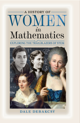 A History of Women in Mathematics