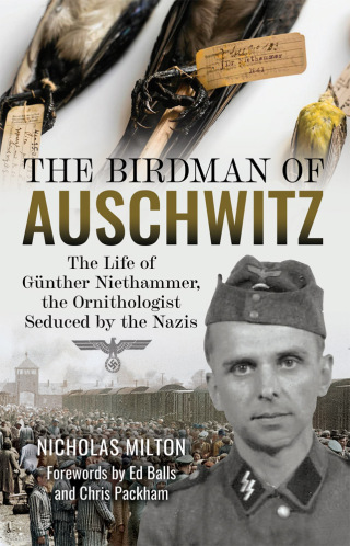 The Birdman of Auschwitz