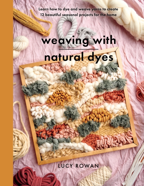 Cover image for book Weaving with Natural Dyes
