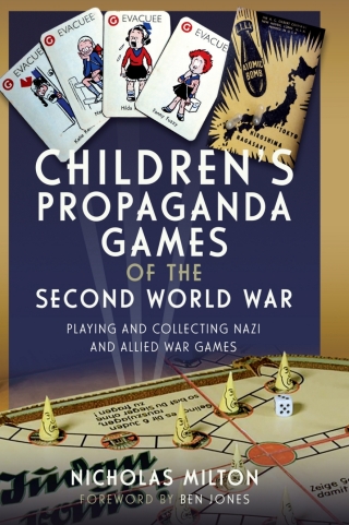 Children's Propaganda Games of the Second World War