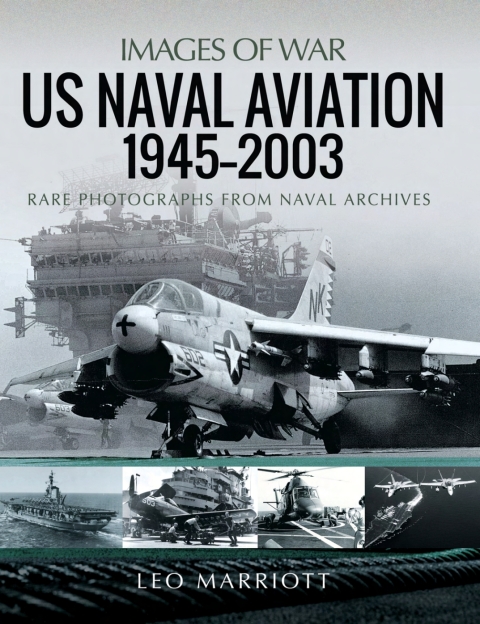 US Naval Aviation, 1945â2003 