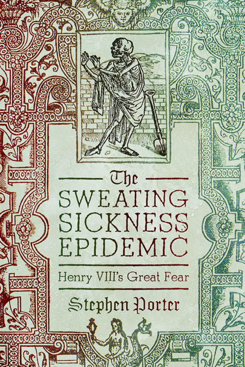 Cover image for book The Sweating Sickness Epidemic