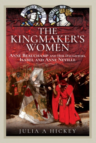 The Kingmaker's Women