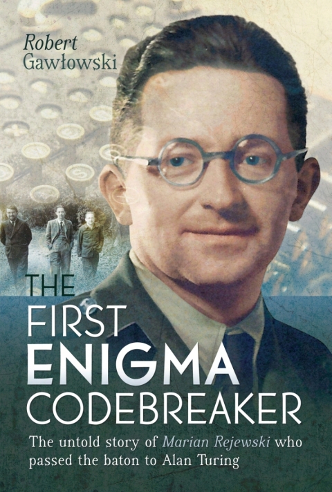 Cover image for book The First Enigma Codebreaker