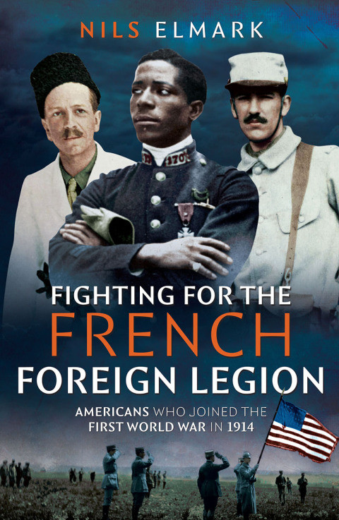 Cover image for book Fighting for the French Foreign Legion