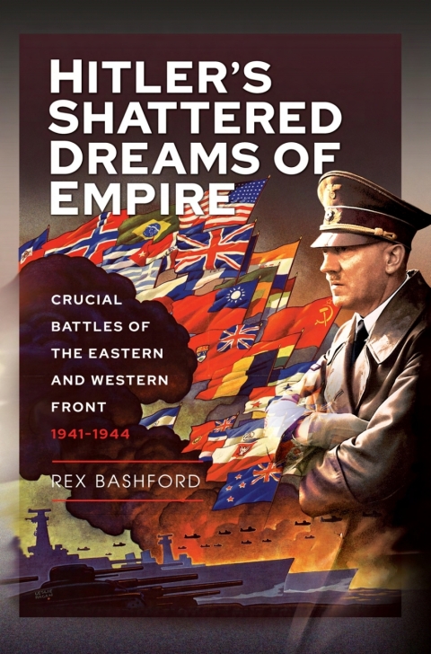 Cover image for book Hitler's Shattered Dreams of Empire