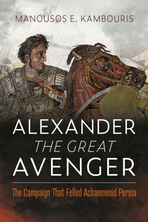 Cover image for book Alexander the Great Avenger