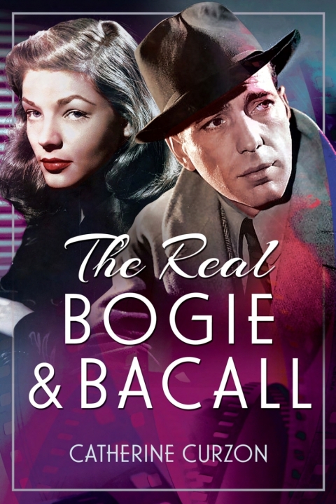 Cover image for book The Real Bogie and Bacall
