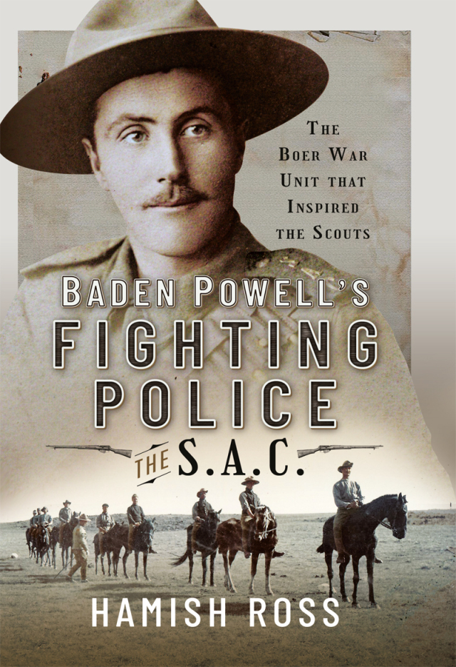 Baden Powell's Fighting Police—The SAC