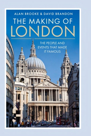The Making of London