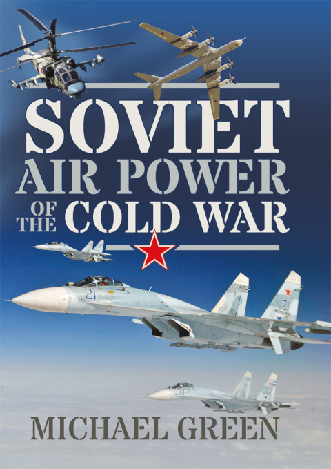 Cover image for book Soviet Air Power of the Cold War