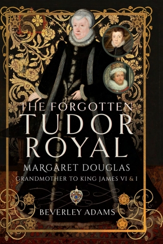 The Forgotten Tudor Royal