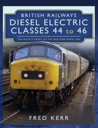 British Railways Diesel Electric Classes 44 to 46
