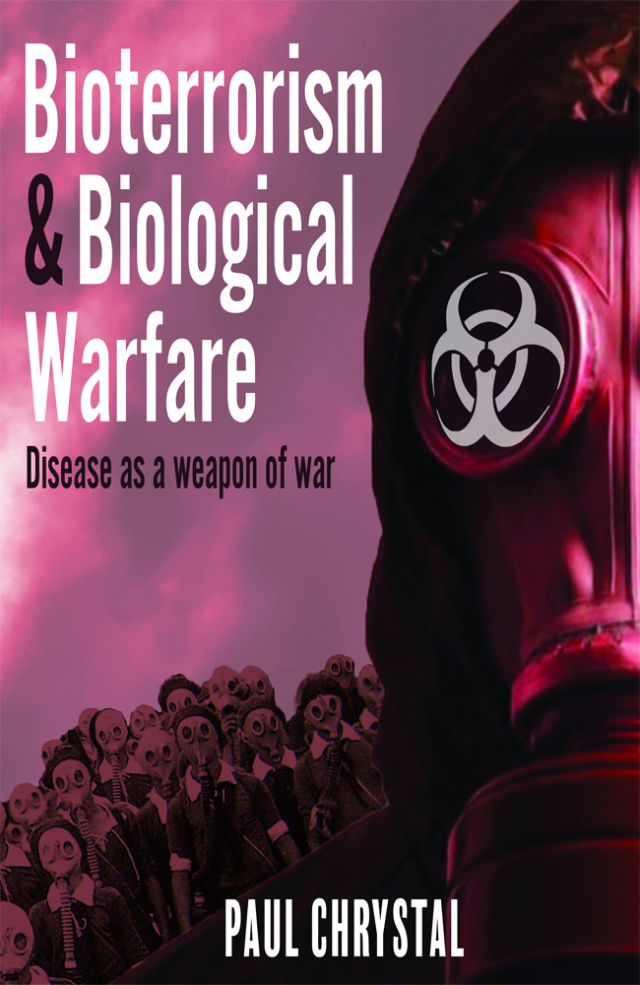 Bioterrorism & Biological Warfare
