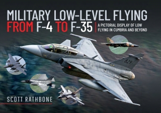 Military Low-Level Flying From F-4 Phantom to F-35 Lightning II