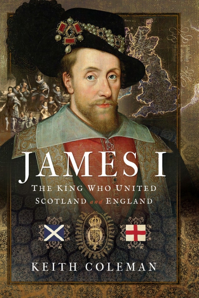 James I, The King Who United Scotland and England